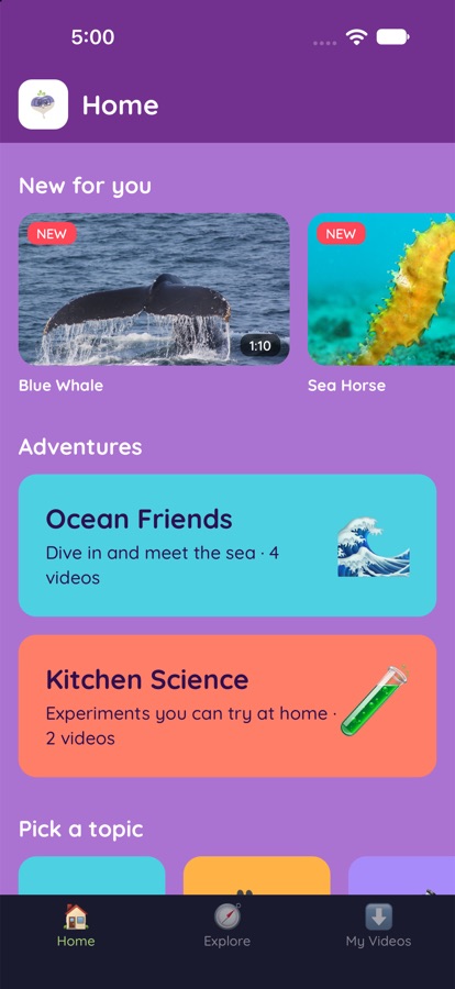 The Home screen: new videos, the Ocean Friends and Kitchen Science adventures, and topic cards